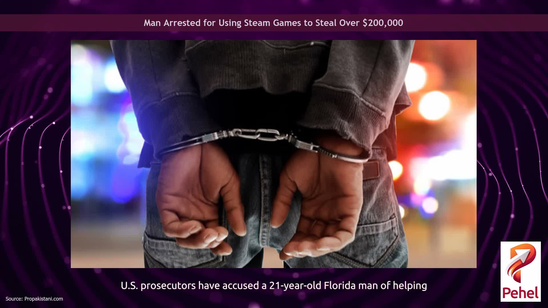 Man Arrested for Using Steam Games to Steal Over $200,000