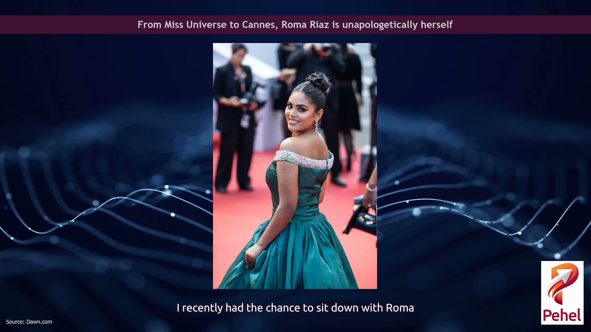 From Miss Universe to Cannes, Roma Riaz is unapologetically herself