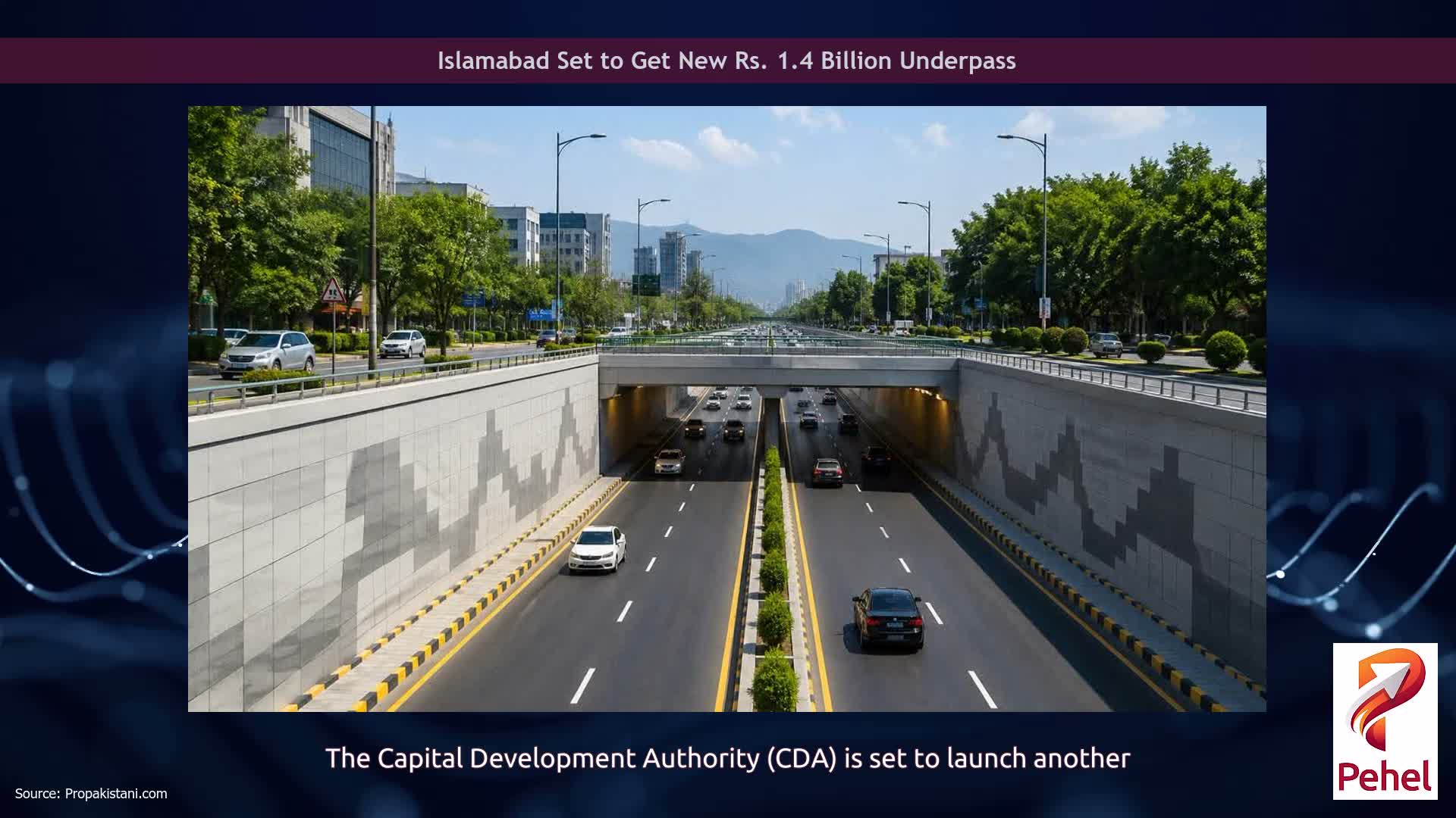 Islamabad Set to Get New Rs. 1.4 Billion Underpass