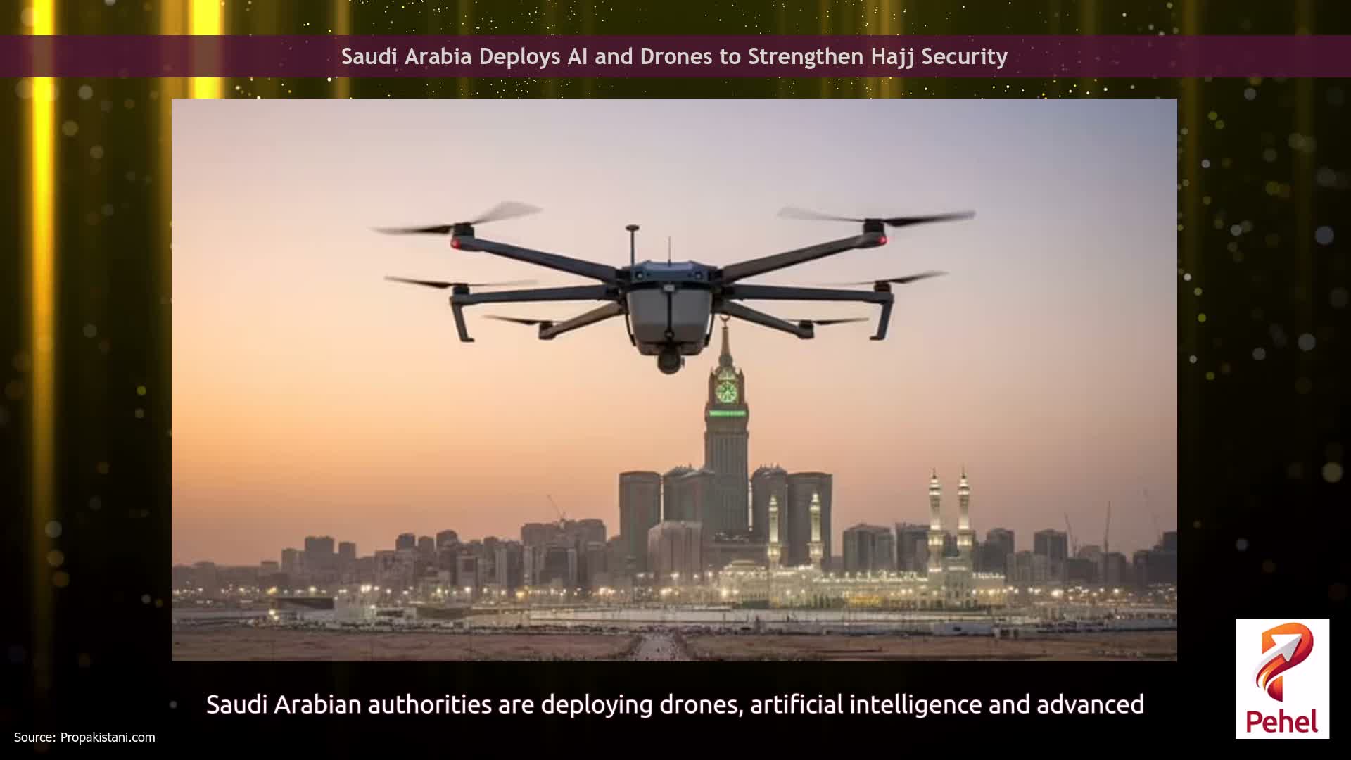 Saudi Arabia Deploys AI and Drones to Strengthen Hajj Security