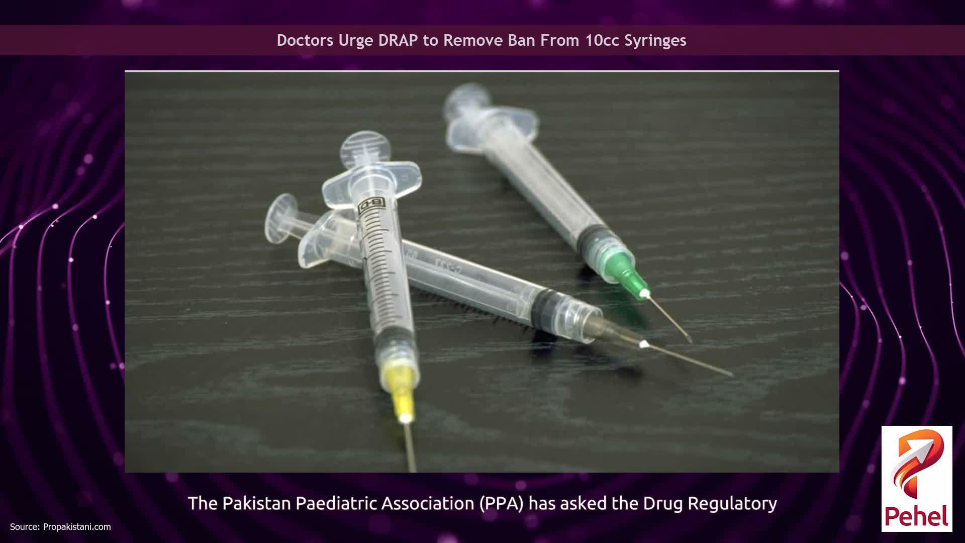 Doctors Urge DRAP to Remove Ban From 10cc Syringes