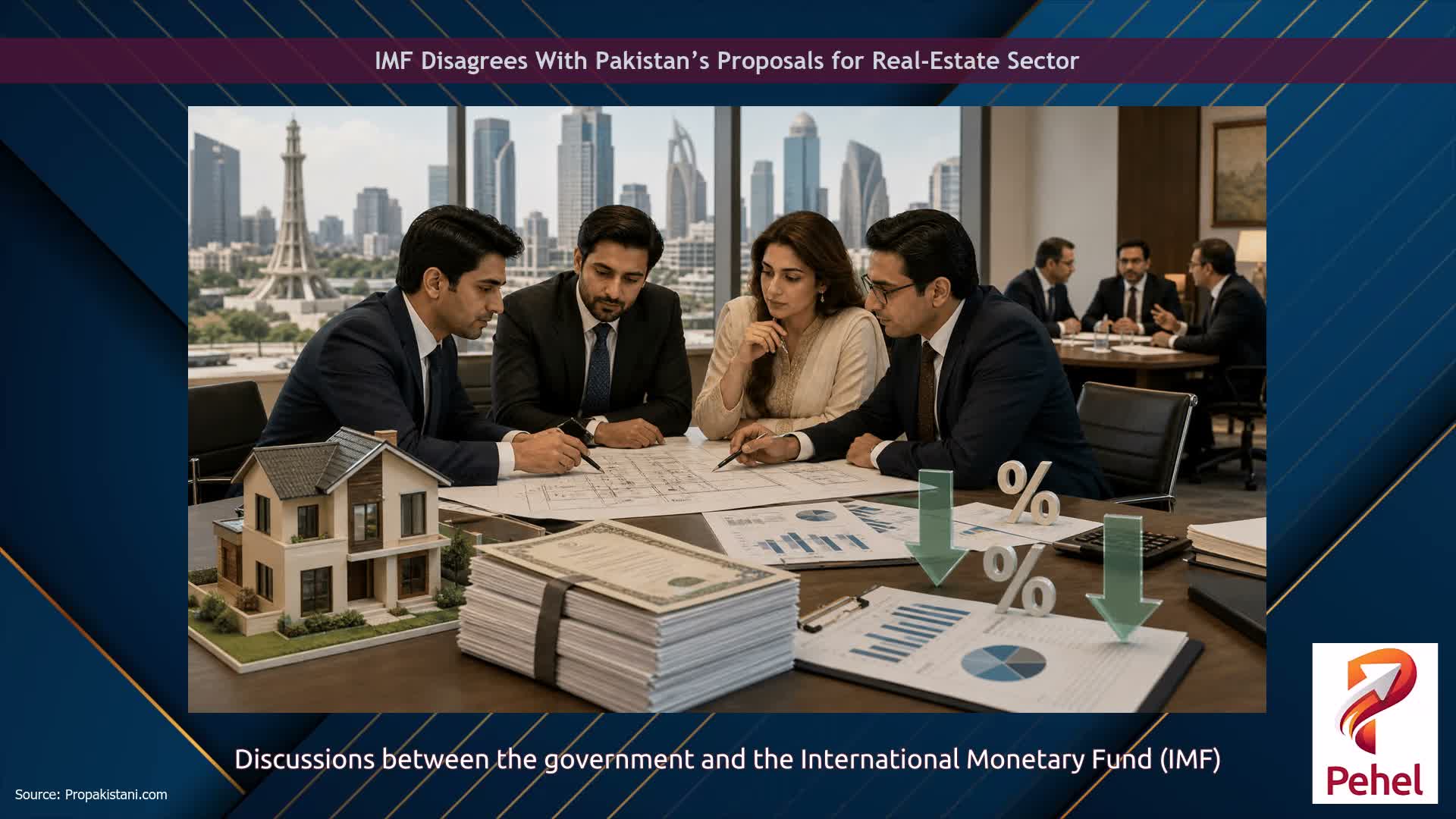IMF Disagrees With Pakistan’s Proposals for Real-Estate Sector