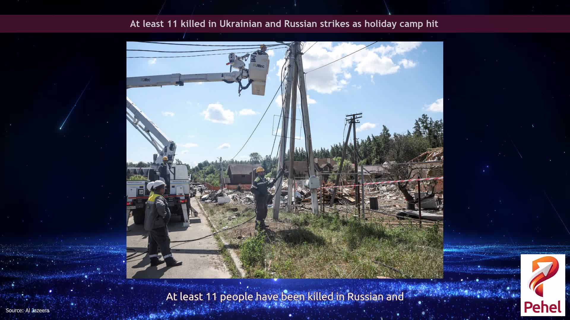 At least 11 killed in Ukrainian and Russian strikes as holiday camp hit