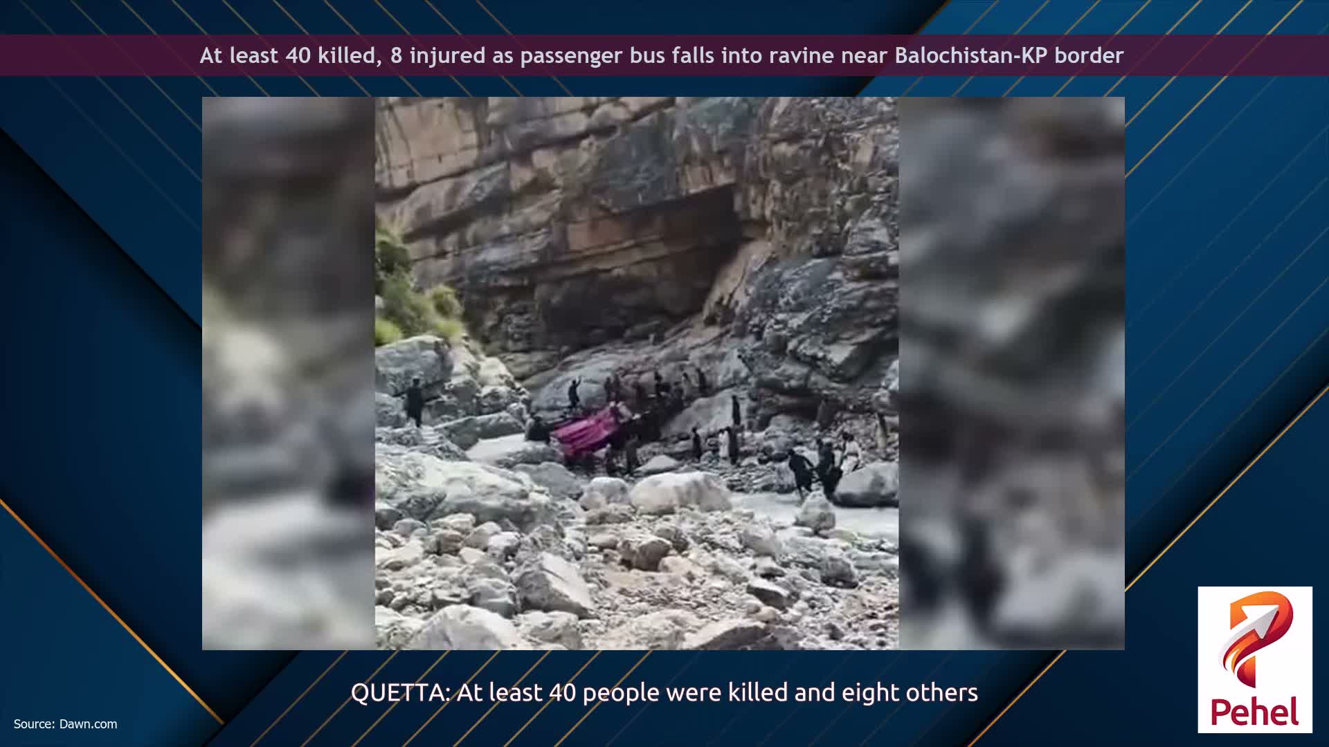 At least 40 killed, 8 injured as passenger bus falls into ravine near Balochistan-KP border