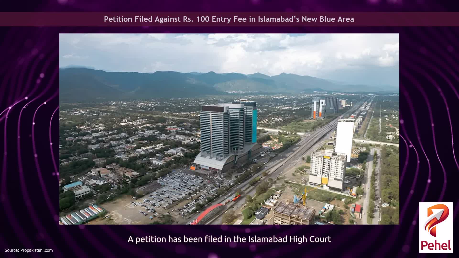 Petition Filed Against Rs. 100 Entry Fee in Islamabad’s New Blue Area