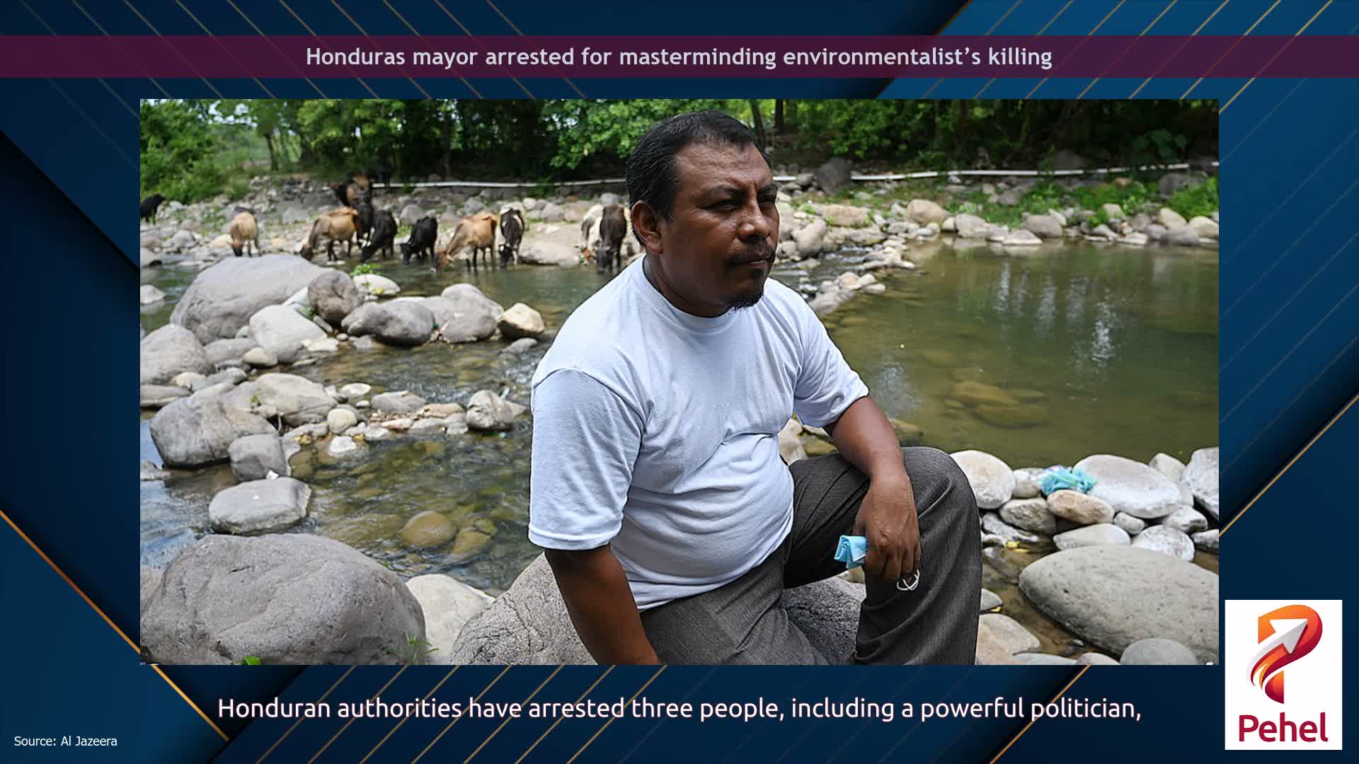 Honduras mayor arrested for masterminding environmentalist’s killing