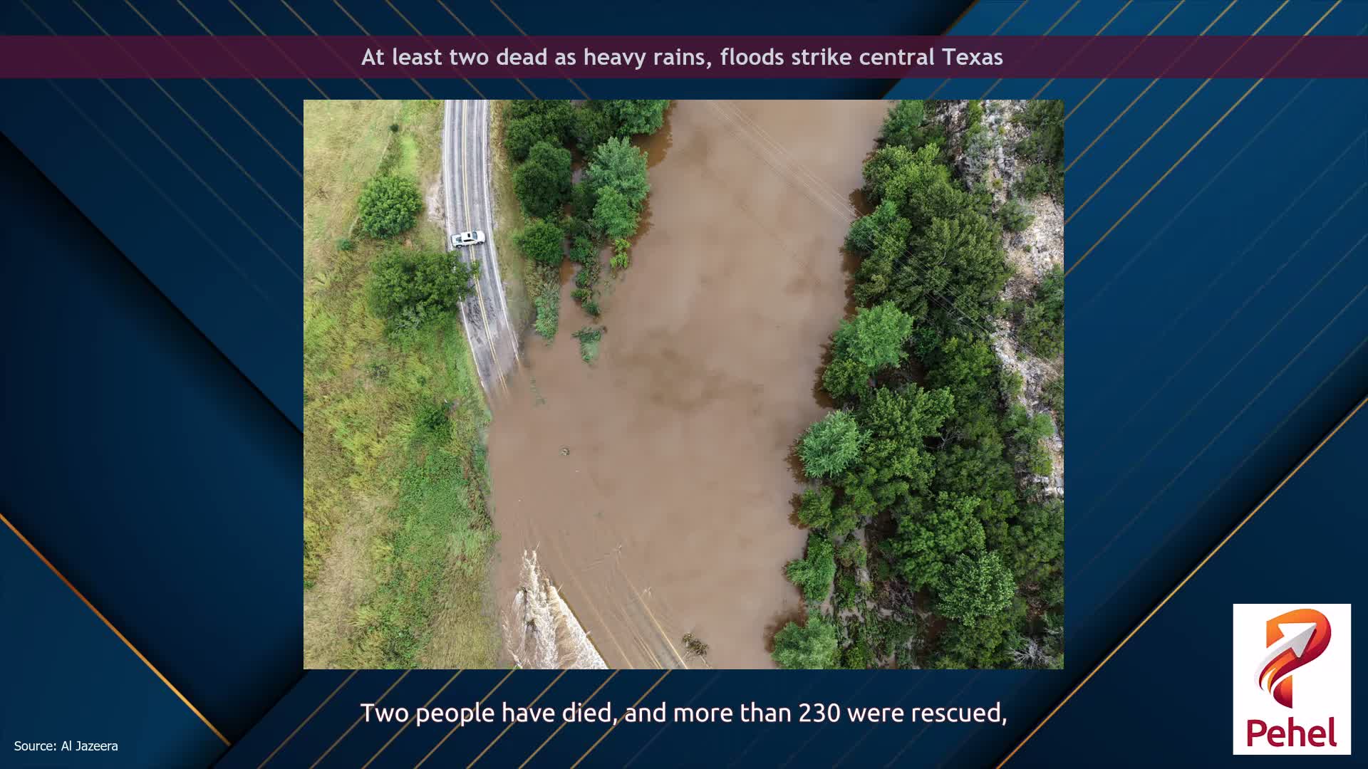 At least two dead as heavy rains, floods strike central Texas