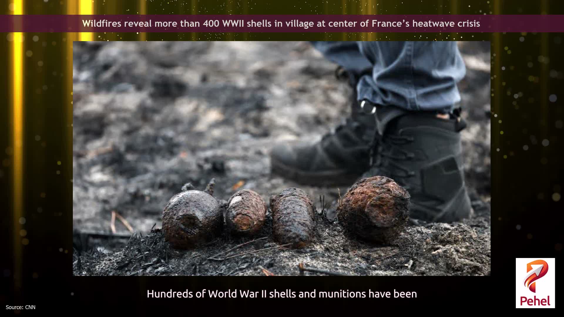 Wildfires reveal more than 400 WWII shells in village at center of France’s heatwave crisis